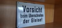 Vorsicht beim Überschreiten der Gleise Altes Emailleschild DB Dresden - Bühlau/Weißer Hirsch Vorschau
