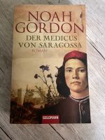 Buch „Der Medicus von Saragossa“ Noah Gordon Sachsen - Oederan Vorschau