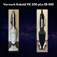 Vorwerk Kobold VK 200 plus EB 400 Brandenburg - Schönwalde-Glien Vorschau