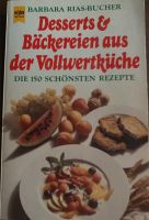 Dessert & Bäckereien aus der Vollwertküche Bayern - Neustadt b.Coburg Vorschau
