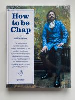 How to be Chap – Ein Buch für den modebewussten Gentleman Nordrhein-Westfalen - Witten Vorschau