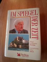 Im Spiegel der Zeit, R.v.Weizäcker, G.Kirchner Nordrhein-Westfalen - Schwalmtal Vorschau