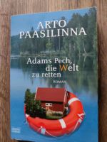 Arto Paasilinna Adams Pech, die W... Nordrhein-Westfalen - Gladbeck Vorschau