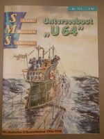 SMS Nr. 113; UNTERSEEBOOT "U 64" - U-Boot-Krieg 1916-1918 Niedersachsen - Meppen Vorschau