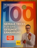 100 geniale Tricks für eine gesunde Ernährung -  Dr. Riedl Niedersachsen - Braunschweig Vorschau
