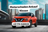 Motorschaden Ankauf Nissan Qashqai Navara Juke Note X-Trail Micra Hessen - Bad König Vorschau