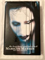 Neil Strauss Marilyn Manson Long Hard Road Gebunden Gut Nordrhein-Westfalen - Mönchengladbach Vorschau