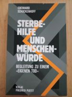 Sterbehilfe und Menschenwürde Eberhard Schockenhoff Duisburg - Röttgersbach Vorschau