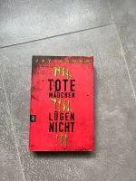 Tote Mädchen lügen nicht Buch Rheinland-Pfalz - Sohren Hunsrück Vorschau