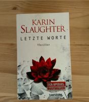 Letzte Worte - Karin Slaughter Hannover - Vahrenwald-List Vorschau