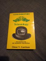 Geheimreport Scientology Psychopolitik Omar V. Garrison Nordrhein-Westfalen - Neuss Vorschau