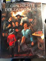 Geschichte der Zahnmedizin von Malvin E. Ring Baden-Württemberg - Hockenheim Vorschau