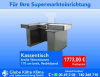 Kassentisch, 170cm, Rechtsband, Stehband, breite Warenwanne, Supermarkteinrichtung, Ladeneinrichtung, Laden, Kiosk, Kasse Nordrhein-Westfalen - Mülheim (Ruhr) Vorschau