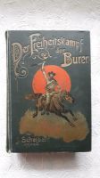 Der Freiheitskampf der Buren / 1. Band *1903 * J. Scheibert Major Thüringen - Römhild Vorschau