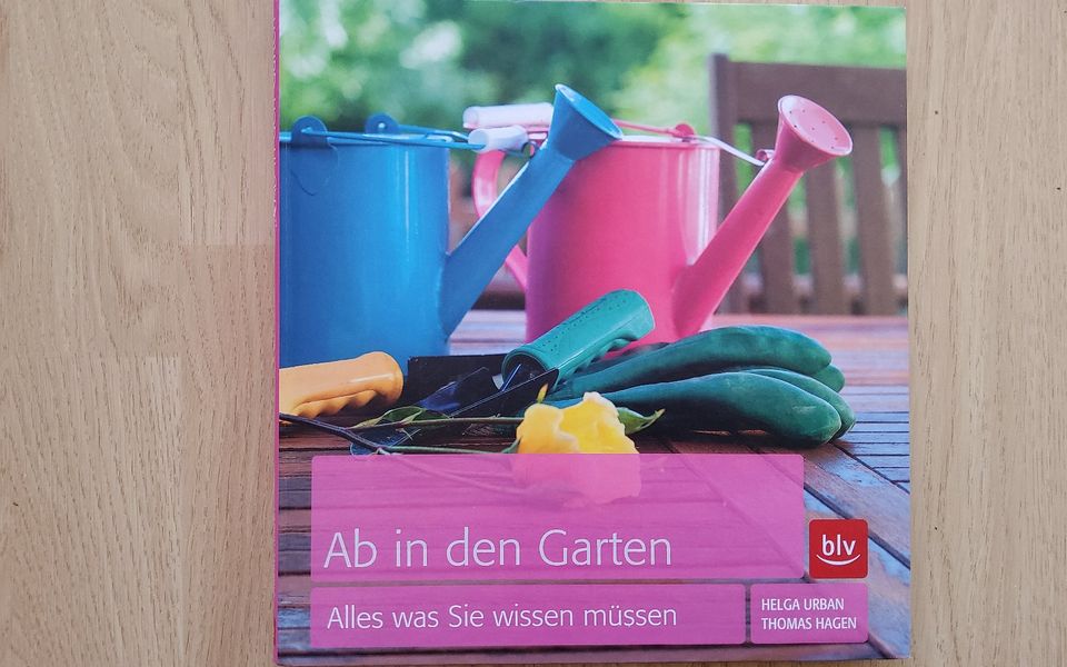 Ab in den Garten, Alles was Sie wissen müssen, Sachbuch in Hessen