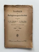 Hans Haas, Textbuch zur Religionsgeschichte, China - Japan (1922) Dortmund - Innenstadt-Ost Vorschau