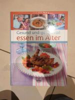 Gesund und genussvoll essen im Alter Kochbuch OVP Hessen - Eppstein Vorschau