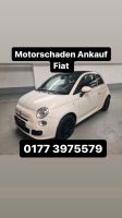 Motorschaden Ankauf Fiat 500 500C 500S 500L 500X Abarth Frankfurt am Main - Innenstadt Vorschau