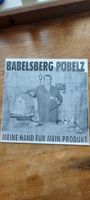 Babelsberg Pöbelz –Meine Hand für mein Produkt Vinyl LP Oi Punk Niedersachsen - Quakenbrück Vorschau