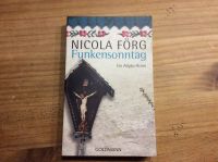 Funkensonntag von Nicola Förg wie Neu Nordrhein-Westfalen - Meschede Vorschau