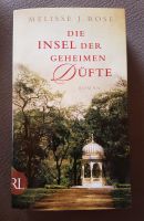 Die Insel der geheimen Düfte von Melisse J. Rose Saarland - Völklingen Vorschau