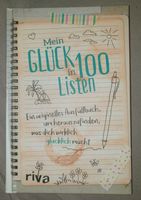 Das Buch ist neu, Mein Glück in 100 Listen | ein originelles Ausf Essen - Essen-Katernberg Vorschau