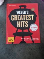 Weber s Greatest Hits Grill Buch Rezepte 320 Seiten Nordrhein-Westfalen - Wickede (Ruhr) Vorschau