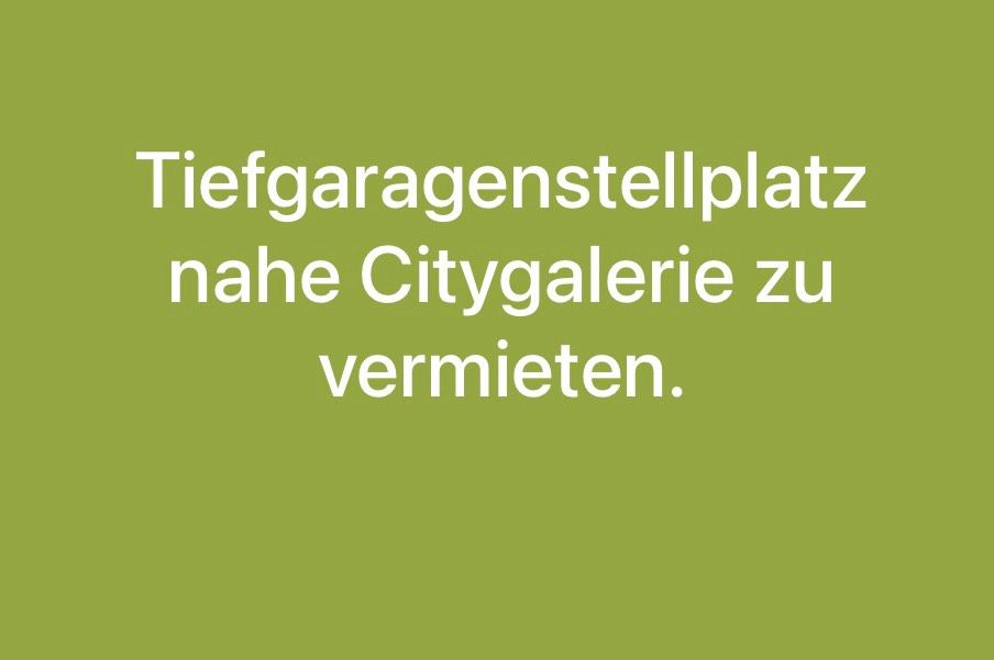 Tiefgaragenstellplatz 3 min zur Citygalerie in Augsburg