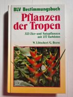 BLV Bestimmungsbuch Pflanzen der Tropen Hessen - Edermünde Vorschau