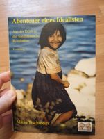 Buch Mario Tischmeier Abenteuer eines Idealisten 2006 Sachsen-Anhalt - Halle Vorschau