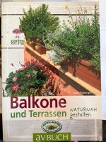 Balkone und Terrassen naturnah gestalten von av Buch Nordrhein-Westfalen - Much Vorschau