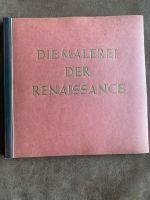 Die Malerei der Renaissance 1938 Schleswig-Holstein - Ammersbek Vorschau