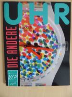 Zeitschrift "Die Uhr", Swatch, alles über Swatch, Sammler Bayern - Schrobenhausen Vorschau