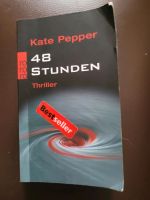 Thriller Buch 48 Stunden von Kate Pepper Baden-Württemberg - Bruchsal Vorschau