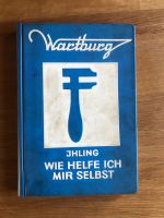 Wartburg 353 Reparaturhandbuch Brandenburg - Guben Vorschau