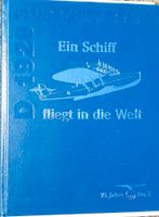 Ein Schiff fliegt in die Welt D 1928 Rheinland-Pfalz - Rödersheim-Gronau Vorschau