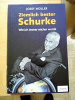 Buch Ziemlich bester Schurke Josef Müller Rheinland-Pfalz - Göllheim Vorschau