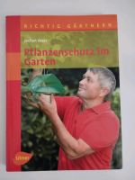 Pflanzenschutz im Garten von Jochen Veser Buch Bayern - Augsburg Vorschau