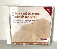 Meditiation 2 CD Robert Betz Schluss mit Schwere Taubheit Kälte Berlin - Charlottenburg Vorschau