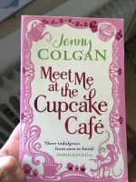 "Meet me at the cupcake café" von Jenny Colgan Baden-Württemberg - Kirchheim unter Teck Vorschau