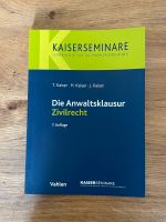 Kaiser Skript - Die Anwaltsklausur Zivilrecht Baden-Württemberg - Konstanz Vorschau