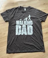 Neues T-Shirt Größe L „The walking Dad“ Bayern - Hohenfurch Vorschau