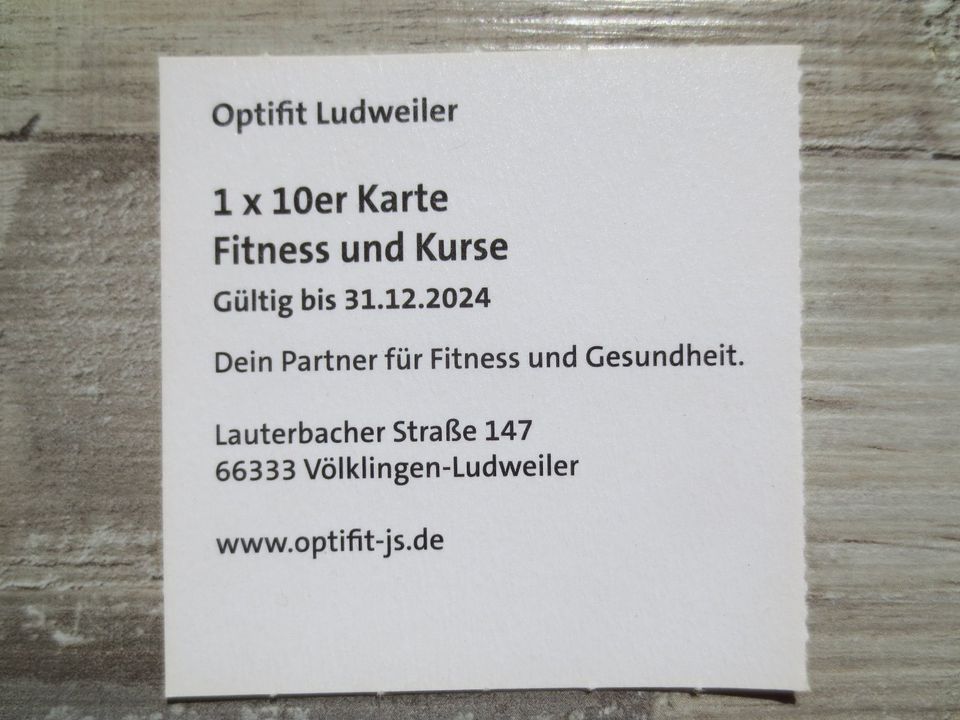 1 x 10er Karte Fitness und Kurse - Optifit Ludweiler (5 Stück) in Spiesen-Elversberg