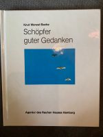 Schöpfer guter Gedanken Knut Wenzel Backe Bayern - Kempten Vorschau