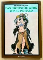 Erotische Comic: das erotische Werk von G. Pichard, 1982 Hessen - Alsbach-Hähnlein Vorschau