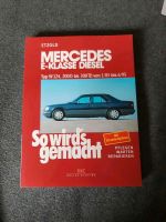 Reperaturbuch Mercedes E-Klasse Niedersachsen - Schneverdingen Vorschau