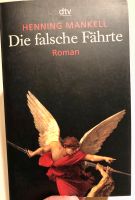 Henning Mankell - Die falsche Fährte Hessen - Lich Vorschau