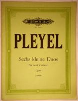 Edition Peters: PLEYEL, Sechs kleine Duos, Violine Brandenburg - Senftenberg Vorschau