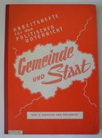 Gemeinde und Staat, Arbeitshefte für den Politischen Unterricht; Rheinland-Pfalz - Neustadt an der Weinstraße Vorschau