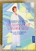 Die Sehnsucht unserer Seele Buch Bücher Psychologie Sachbuch Ratg Bayern - Sulzbach-Rosenberg Vorschau
